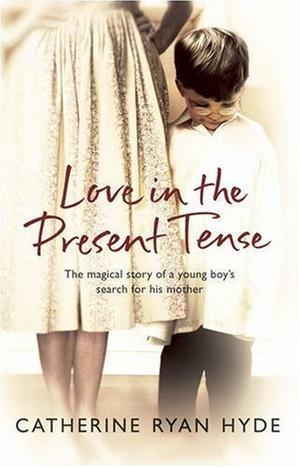 Love in the Present Tense