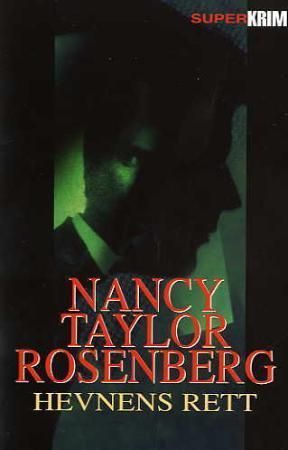 "Hevnens rett" av Nancy Taylor Rosenberg