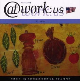 At work:US - hotell- og næringsmiddelfag, naturbruk