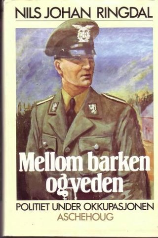 Mellom barken og veden - politiet under okkupasjonen