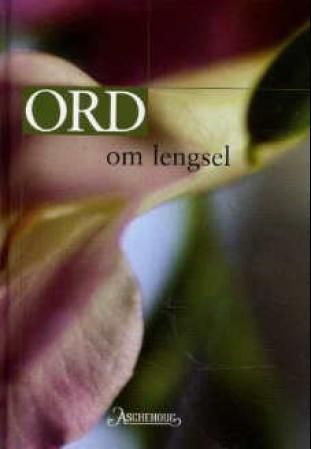 Ord om lengsel