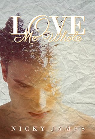 "Love Me Whole" av Nicky James