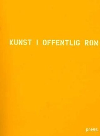 "Kunst i offentlig rom" av Eivind Furnesvik