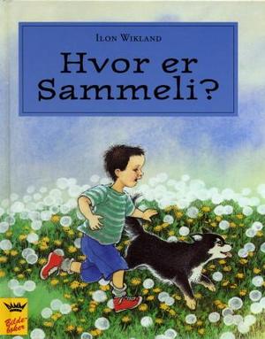 "Hvor er Sammeli?" av Ilon Wikland