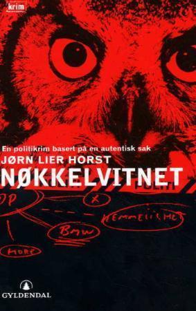 "Nøkkelvitnet - kriminalroman" av Jørn Lier Horst
