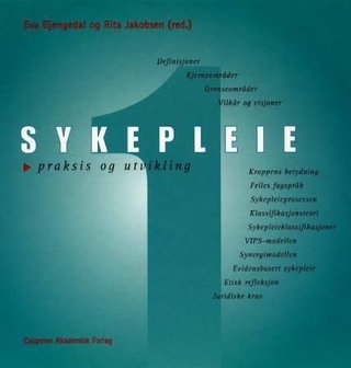 Sykepleie 1 - praksis og utvikling
