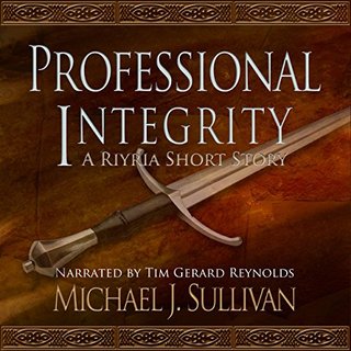 "FREE Professional Integrity (A Riyria Chronicles Tale)" av Michael J. Sullivan
