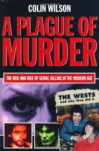"Plague of Murder" av Colin Wilson