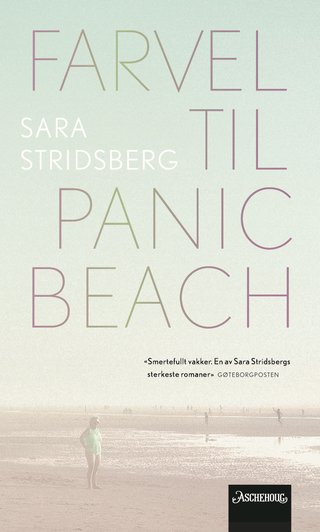 "Farvel til Panic Beach" av Sara Stridsberg