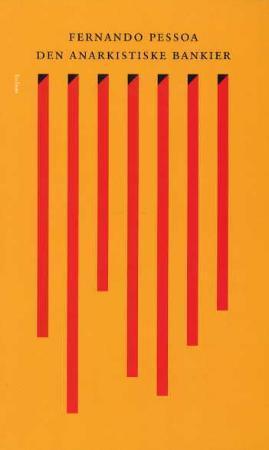 "Den anarkistiske bankier" av Fernando Antonio Nogueira Pessoa