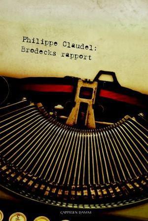 "Brodecks rapport" av Philippe Claudel