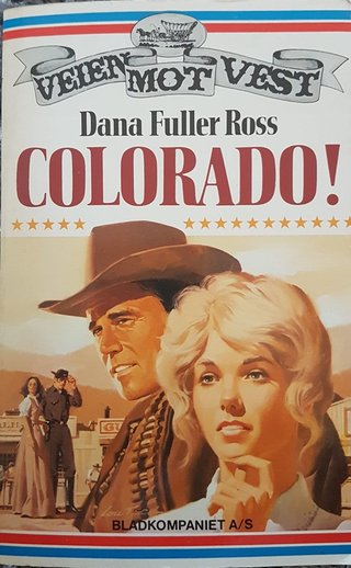 "Colorado!" av Dana Fuller Ross