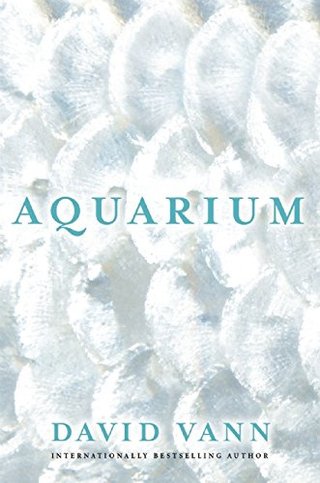 "Aquarium" av David Vann