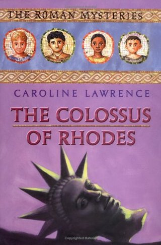 "The Colossus of Rhodes (Roman Mysteries)" av Caroline Lawrence