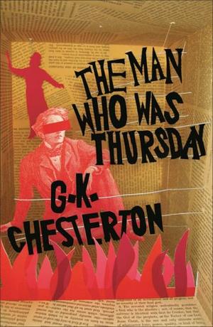 "The Man Who Was Thursday - A Nightmare (The Best Adventure Stories Ever)" av G.K. Chesterton