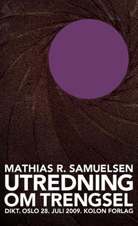 "Utredning om trengsel - dikt" av Mathias R. Samuelsen