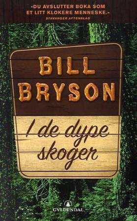 "I de dype skoger" av Bill Bryson