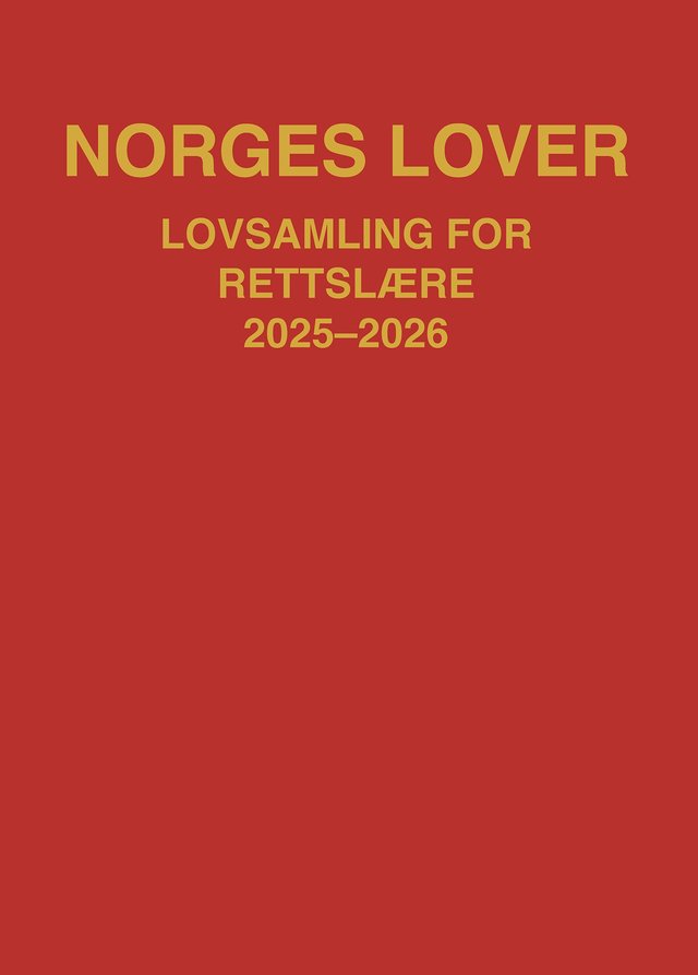 "Norges lover - lovsamling for rettslære 2025-2026" av Norge