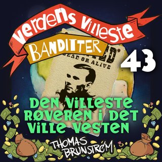 Den villeste røveren i det ville vesten