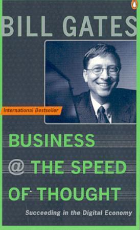 "Business at the speed of thought - succeeding in the digital economy" av Bill Gates
