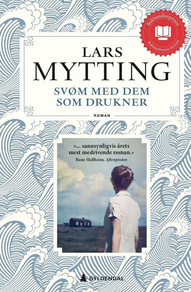 "Svøm med dem som drukner" av Lars Mytting