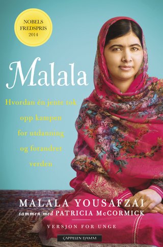"Malala versjon for unge : hvordan én jente tok opp kampen for utdanning og forandret verden" av Hiba Noor Khan