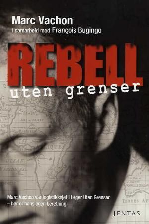 Rebell uten grenser