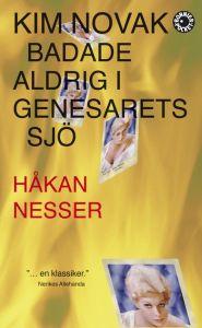 "Kim Novak badade aldrig i Genesarets sjo" av Hakan Nesser