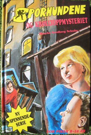 "Sporhundene og krølltopp-mysteriet" av Wenche Norberg-Schulz