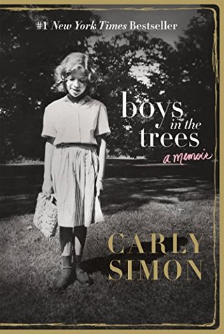 "Boys in the Trees A Memoir" av Carly Simon