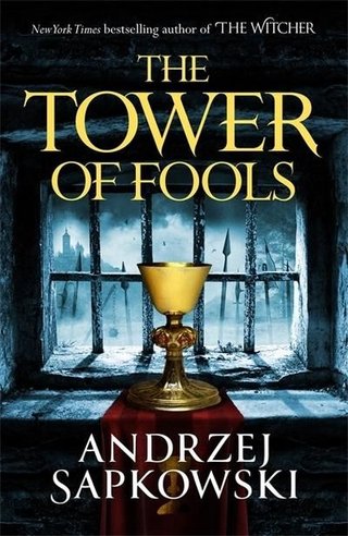 "The tower of fools" av Andrzej Sapkowski