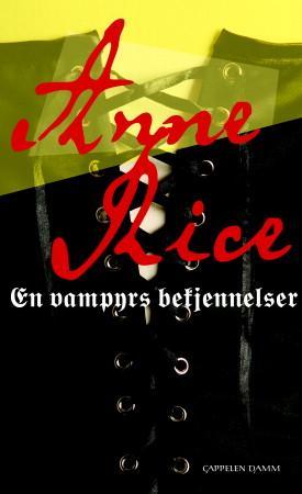 "En vampyrs bekjennelser" av Anne Rice