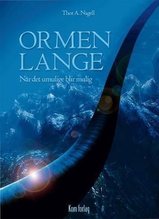 Ormen Lange - når det umulige blir mulig