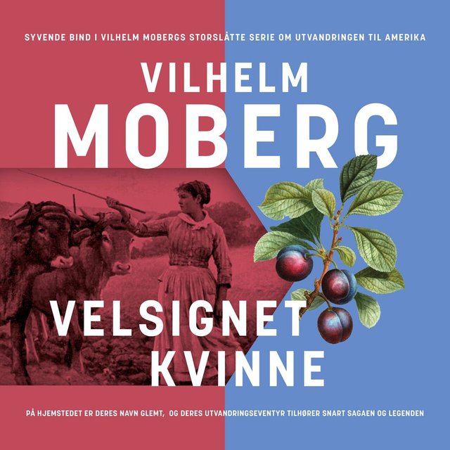 "Velsignet kvinne" av Vilhelm Moberg
