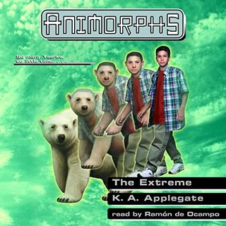 The Extreme - Animorphs #25