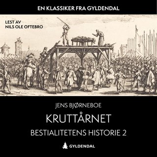 Bestialitetens historie - Kruttårnet