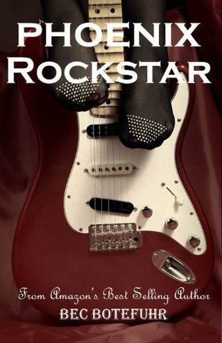 "Phoenix Rockstar (Book One in the Erotic Rockstar Series)" av Bec Botefuhr