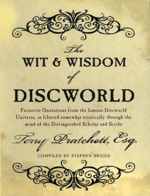The wit and wisdom of Discworld