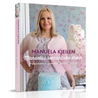 "Manuelas romantiske drøm" av Manuela Kjeilen