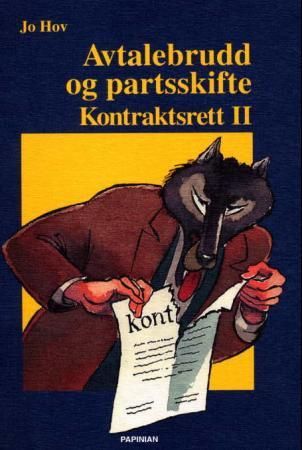 "Avtalebrudd og partsskifte - kontraktsrett II" av Jo Hov