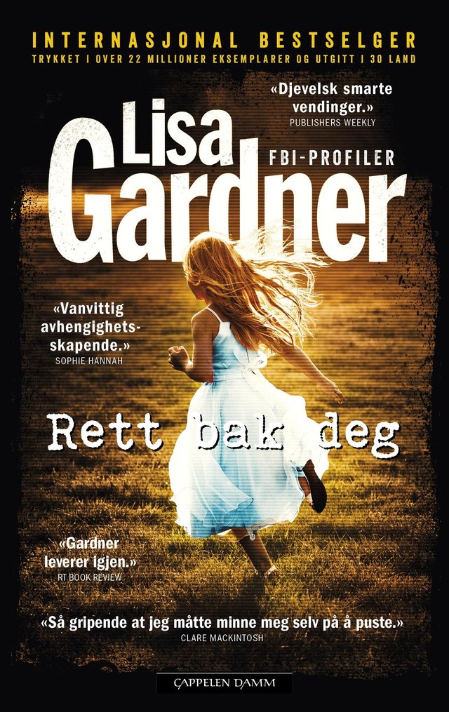 "Rett bak deg" av Lisa Gardner