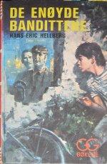 "De enøyde bandittene En sak med dunder & brak" av Hans-Eric Hellberg