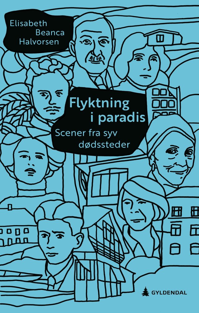 "Flyktning i paradis - scener fra syv dødssteder : prosa" av Elisabeth Beanca Halvorsen