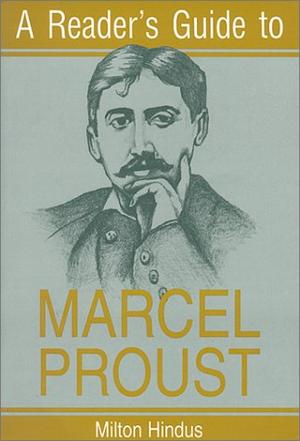 "A Reader's Guide to Marcel Proust (Reader's Guides)" av Milton Hindus