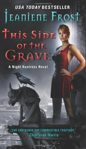 "This Side of the Grave (Night Huntress, Book 5)" av Jeaniene Frost