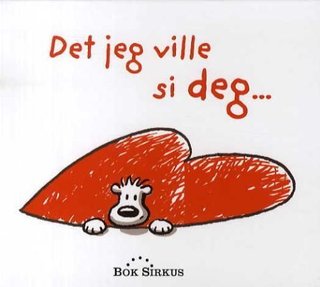 "Det jeg ville si deg" av Jens Dobbers