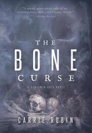 "The Bone Curse" av Carrie Rubin