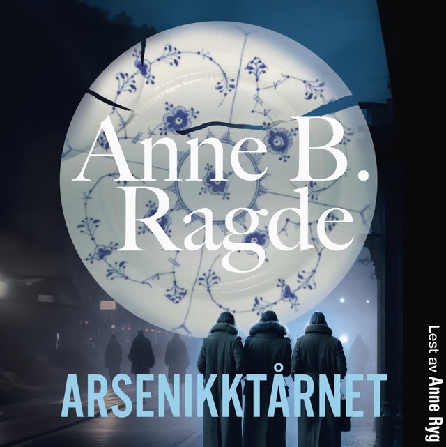 "Arsenikktårnet" av Anne B. Ragde