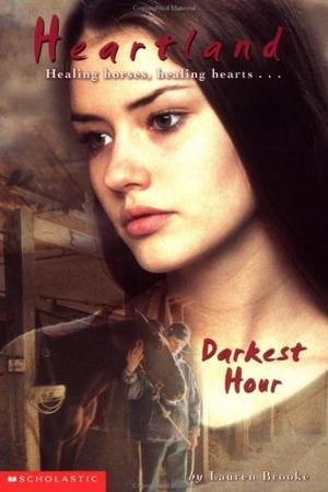 "Darkest Hour (Heartland, Book 13)" av Lauren Brooke