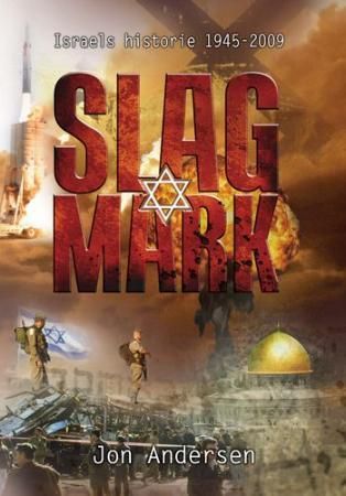 Slagmark - Israels historie 1945-2009
